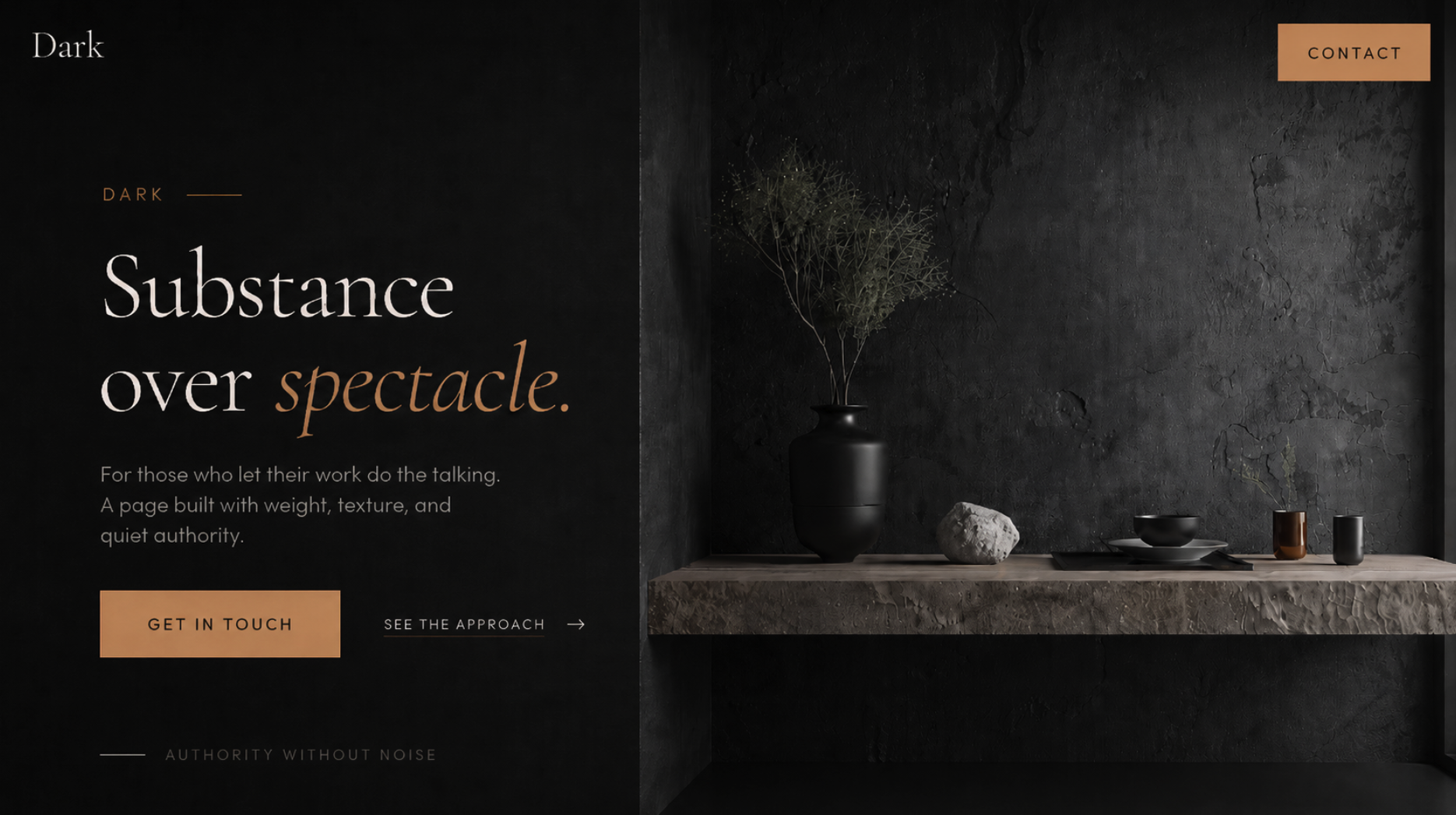 Dark style example — Substance over spectacle. Authority with texture.